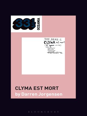 cover image of The Dead C's Clyma est mort